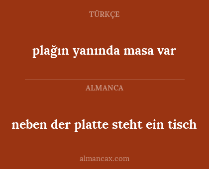 neben der platte steht ein tisch - plağın yanında masa var