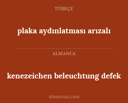kenezeichen beleuchtung defek - plaka aydınlatması arızalı