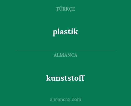 kunststoff - plastik
