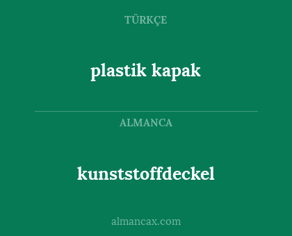 kunststoffdeckel - plastik kapak