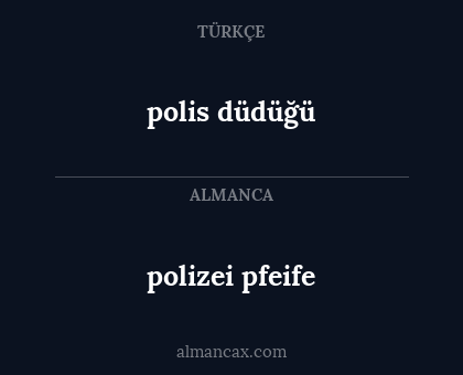 polis düdüğü - polizei pfeife