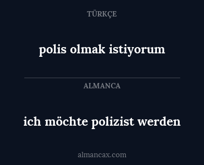 ich möchte polizist werden - polis olmak istiyorum