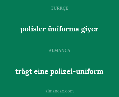 trägt eine polizei-uniform - polisler üniforma giyer