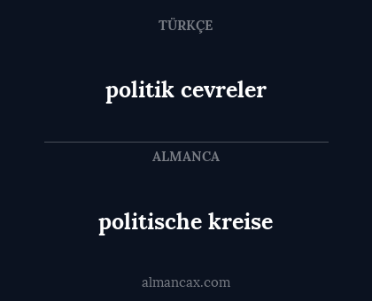 politik cevreler - politische kreise