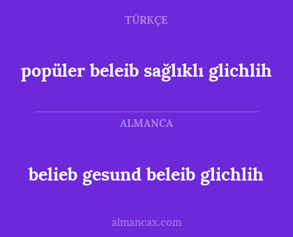 belieb gesund beleib glichlih - popüler beleib sağlıklı glichlih