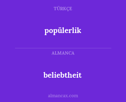popülerlik - beliebtheit