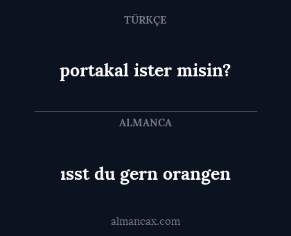 portakal ister misin? - ısst du gern orangen