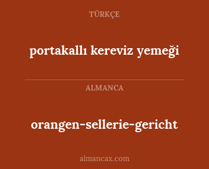 portakallı kereviz yemeği - orangen-sellerie-gericht