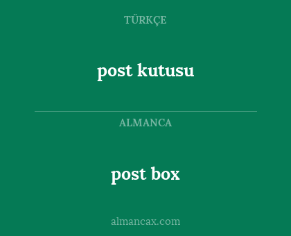 post kutusu - post box