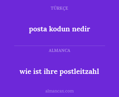 posta kodun nedir - wie ist ihre postleitzahl