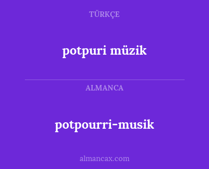 potpourri-musik - potpuri müzik