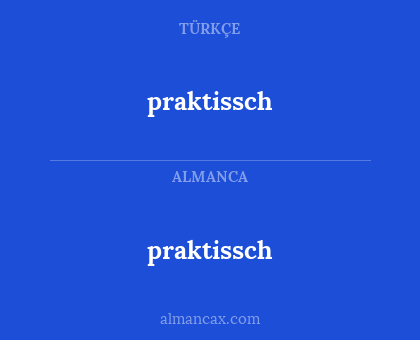 praktissch - praktissch