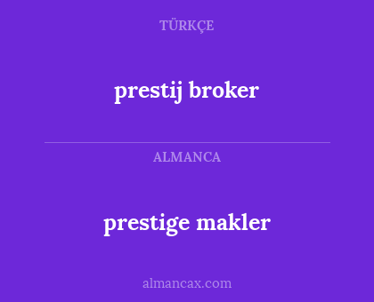 prestige makler - prestij broker