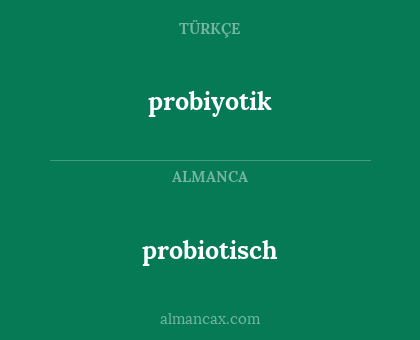 probiotisch - probiyotik
