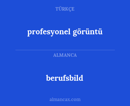 berufsbild - profesyonel görüntü