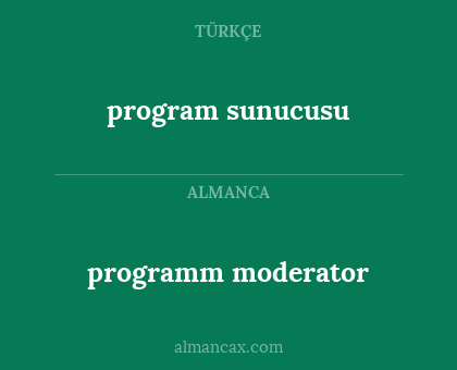 program sunucusu - programm moderator