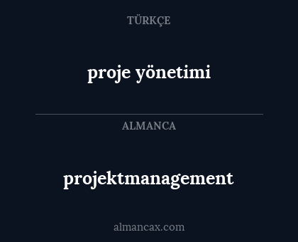 projektmanagement - proje yönetimi