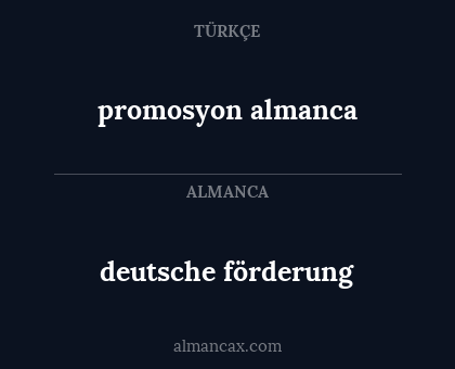 promosyon almanca - deutsche förderung