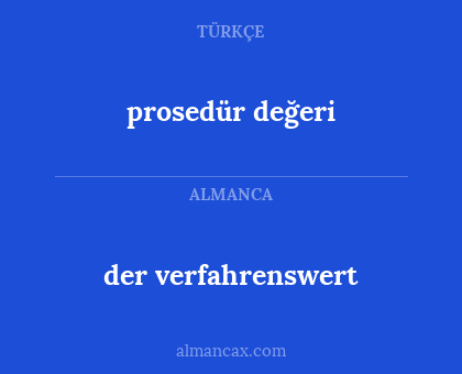 der verfahrenswert - prosedür değeri