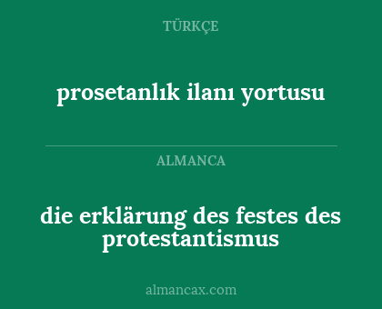 die erklärung des festes des protestantismus - prosetanlık ilanı yortusu