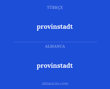 provinstadt - provinstadt