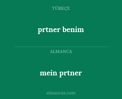 prtner benim - mein prtner