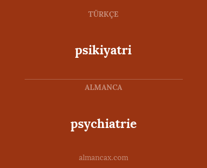 psychiatrie - psikiyatri