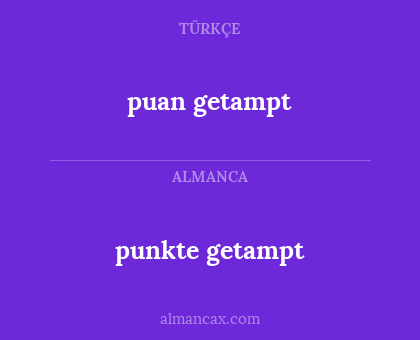 puan getampt - punkte getampt