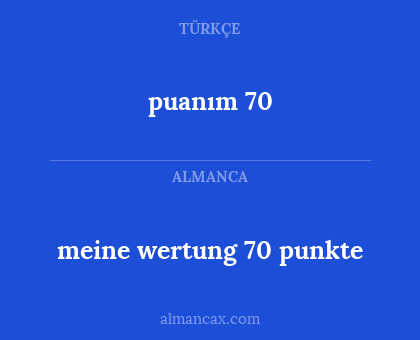 puanım 70 - meine wertung 70 punkte