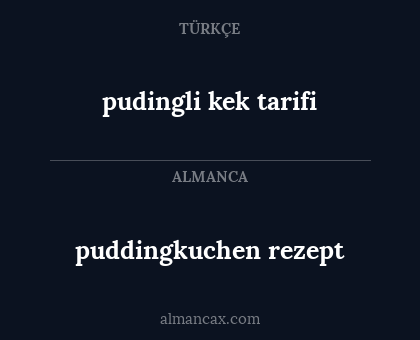 pudingli kek tarifi - puddingkuchen rezept