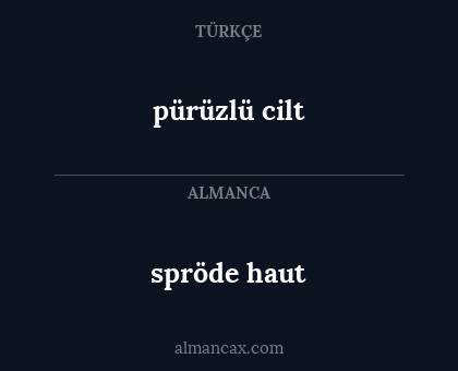 spröde haut - pürüzlü cilt