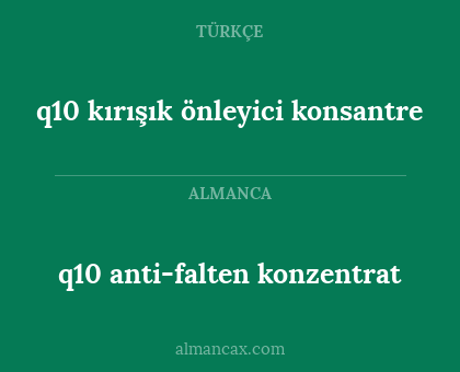 q10 anti-falten konzentrat - q10 kırışık önleyici konsantre