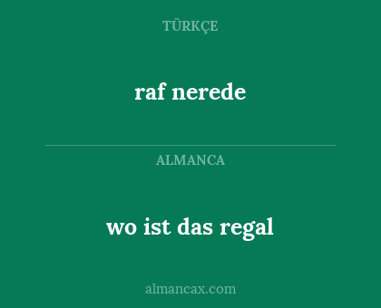 raf nerede - wo ist das regal