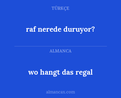 raf nerede duruyor? - wo hangt das regal