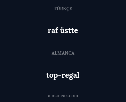 raf üstte - top-regal
