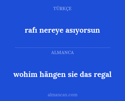 wohim hängen sie das regal - rafı nereye asıyorsun