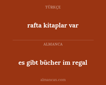 rafta kitaplar var - es gibt bücher im regal