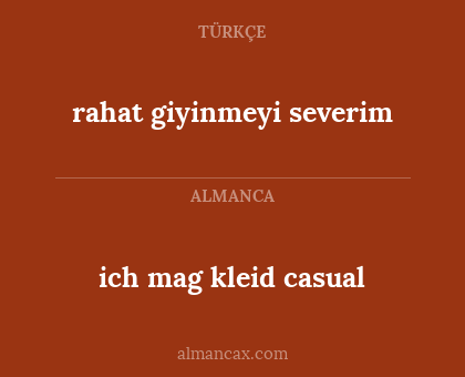 rahat giyinmeyi severim - ich mag kleid casual