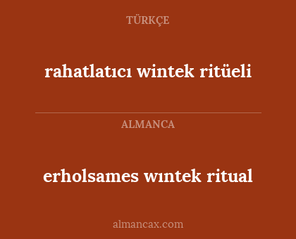 erholsames wıntek ritual - rahatlatıcı wintek ritüeli