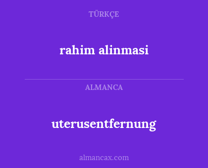 uterusentfernung - rahim alinmasi