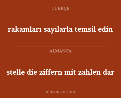 stelle die ziffern mit zahlen dar - rakamları sayılarla temsil edin