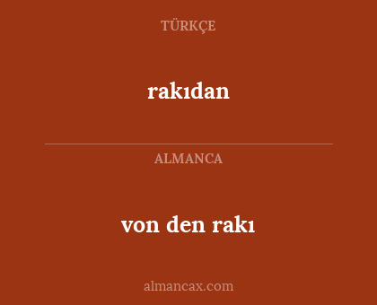 rakıdan - von den rakı