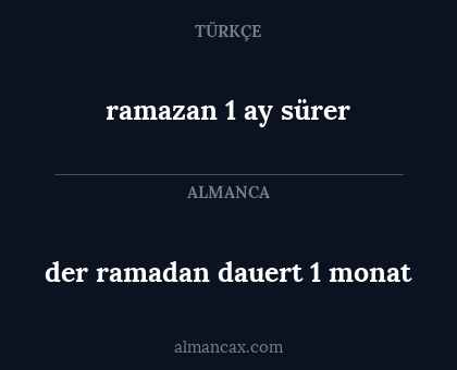 ramazan 1 ay sürer - der ramadan dauert 1 monat