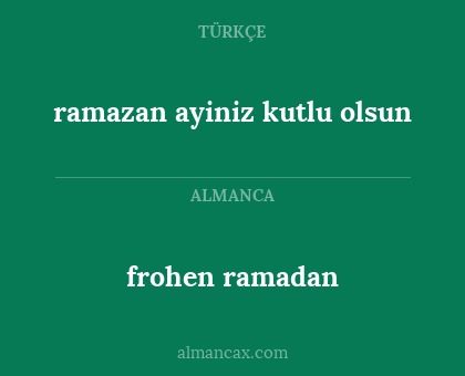 frohen ramadan - ramazan ayiniz kutlu olsun