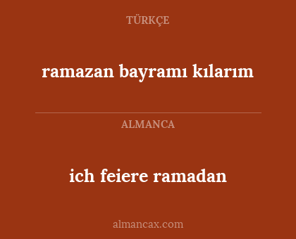 ich feiere ramadan - ramazan bayramı kılarım