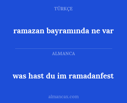 was hast du im ramadanfest - ramazan bayramında ne var