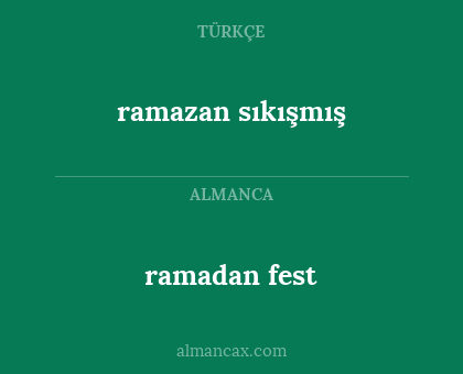 ramadan fest - ramazan sıkışmış