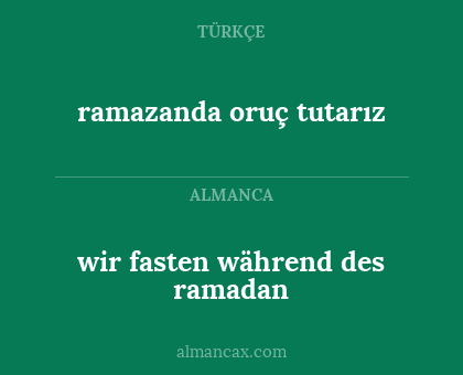 wir fasten während des ramadan - ramazanda oruç tutarız