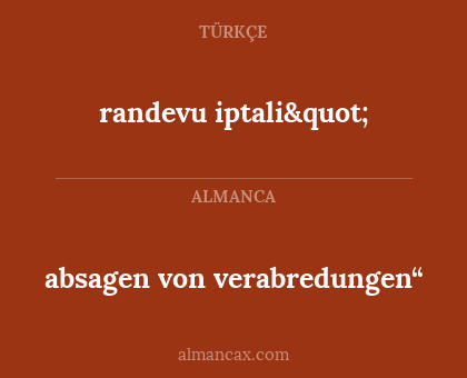 absagen von verabredungen“ - randevu iptali"