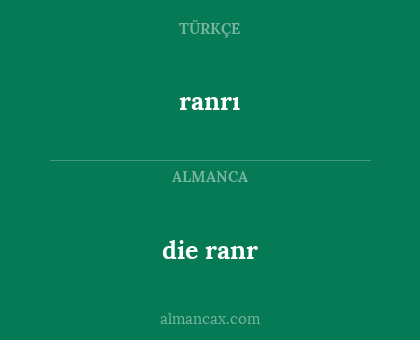 die ranr - ranrı